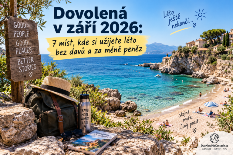 Dovolená v září 2026: 7 míst, kde si užijete léto bez davů a za méně peněz